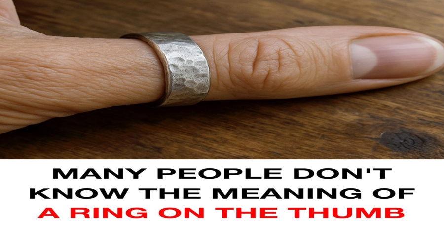 Thumb Rings: What They Symbolize for Women vs. Men – A Hidden Meaning Few Know