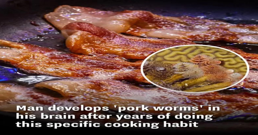 Man develops ‘pork worms’ in his brain after years of doing this specific cooking habit